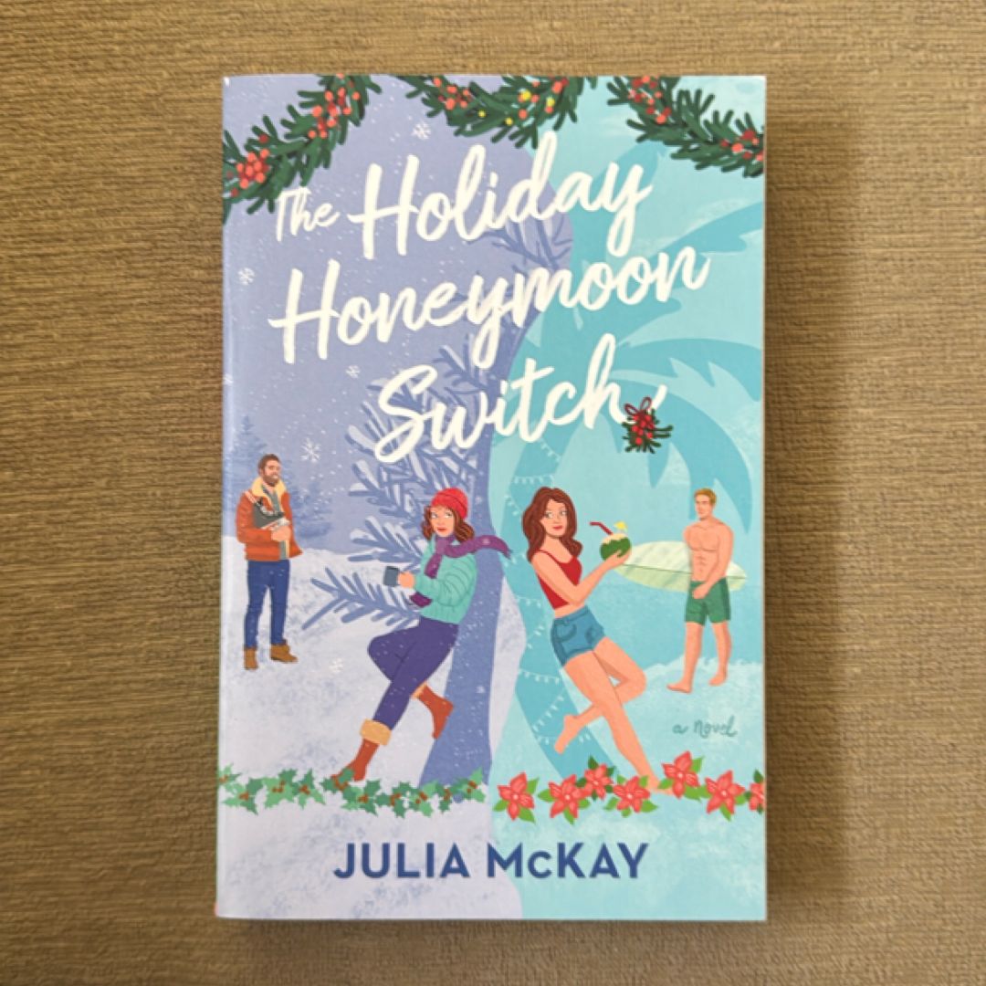 The Holiday Honeymoon Switch