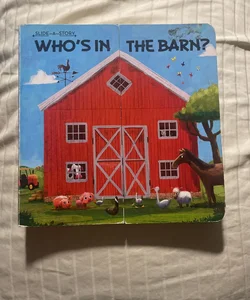 Slide-A-Story: Who's in the Barn?