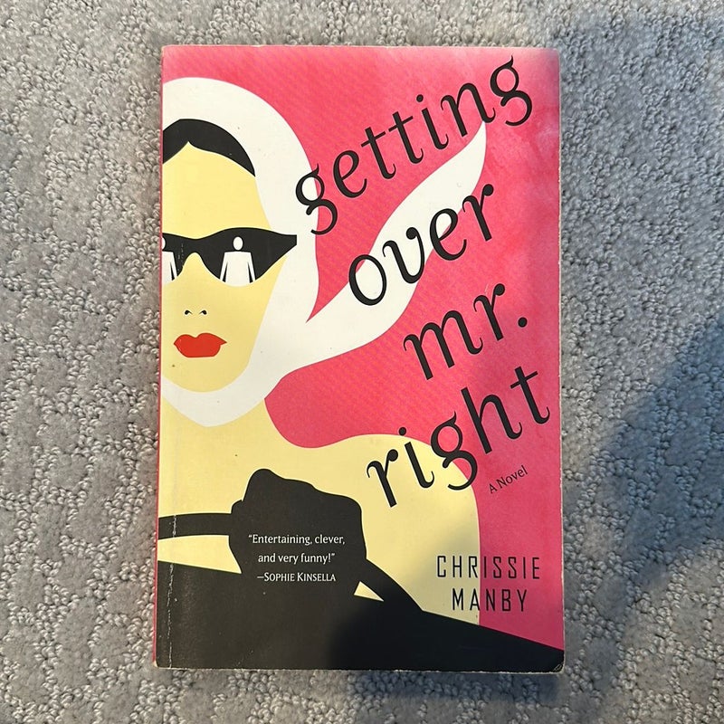 Getting over Mr. Right