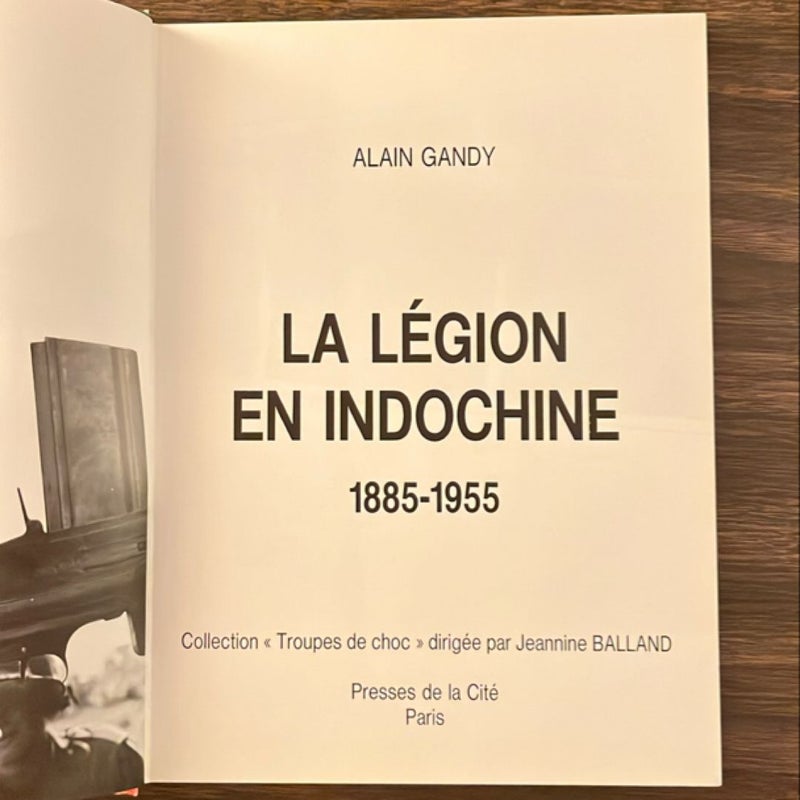 La Legion En Indochine