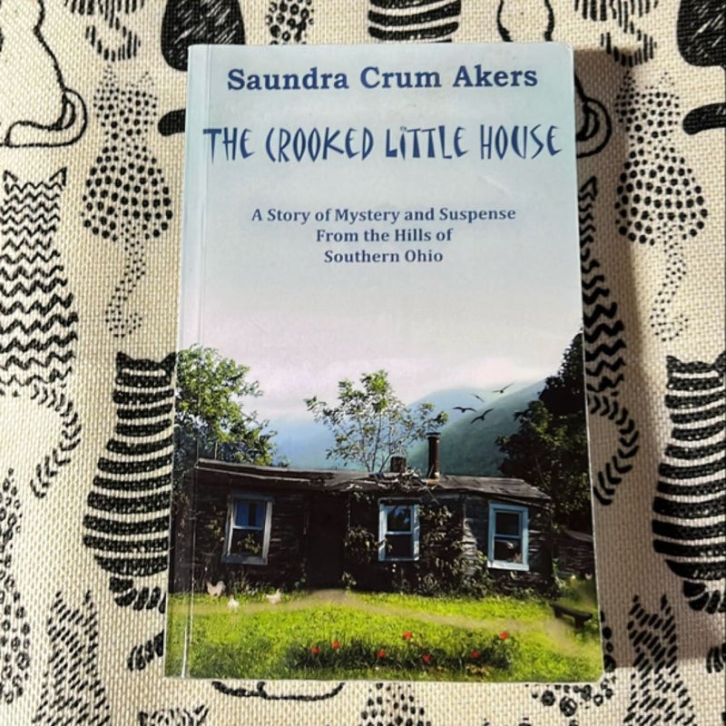 The Crooked Little House