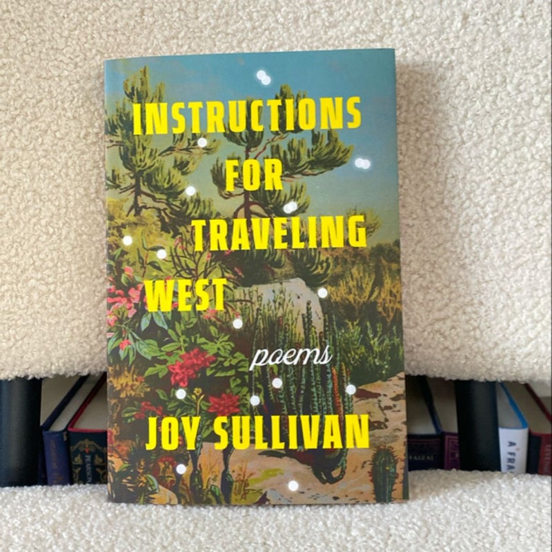 Instructions for Traveling West