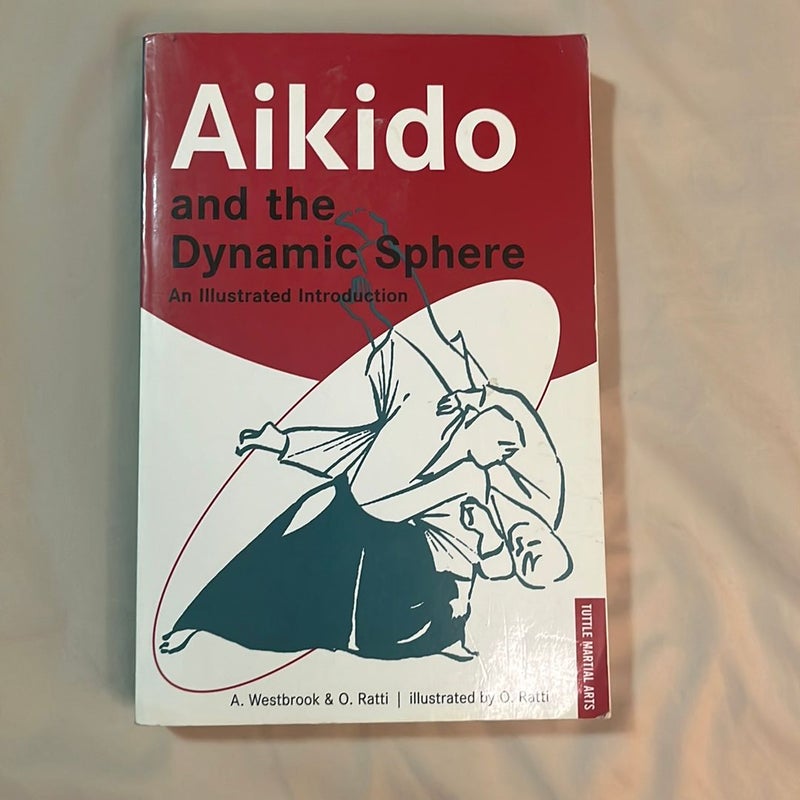 Aikido and the Dynamic Sphere