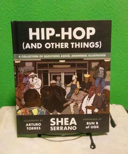 Hip-Hop (and Other Things) - First Edition