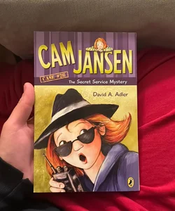 Cam Jansen and the Secret Service Mystery