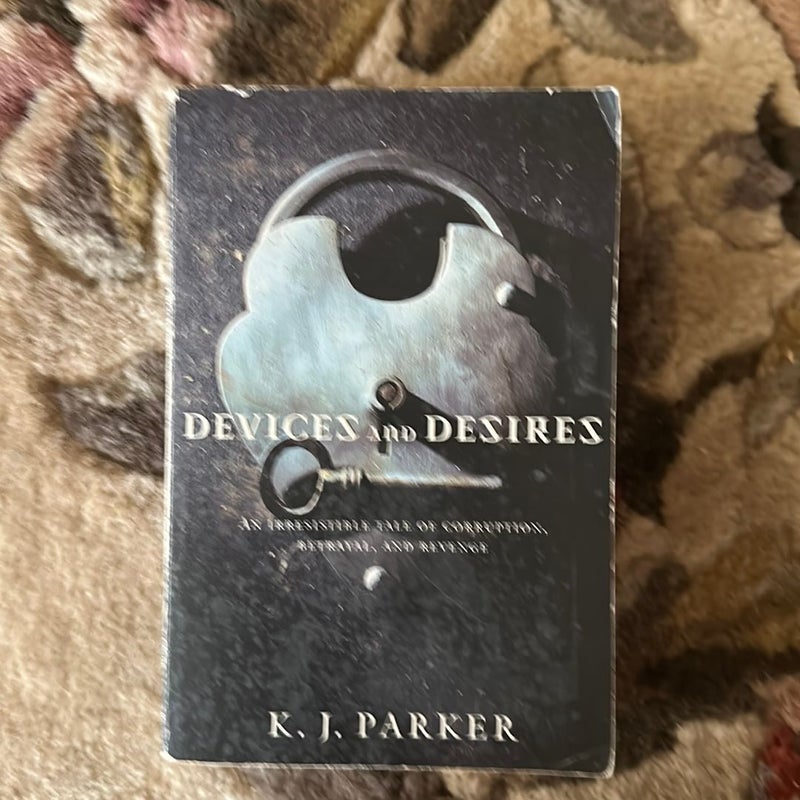 Devices and Desires