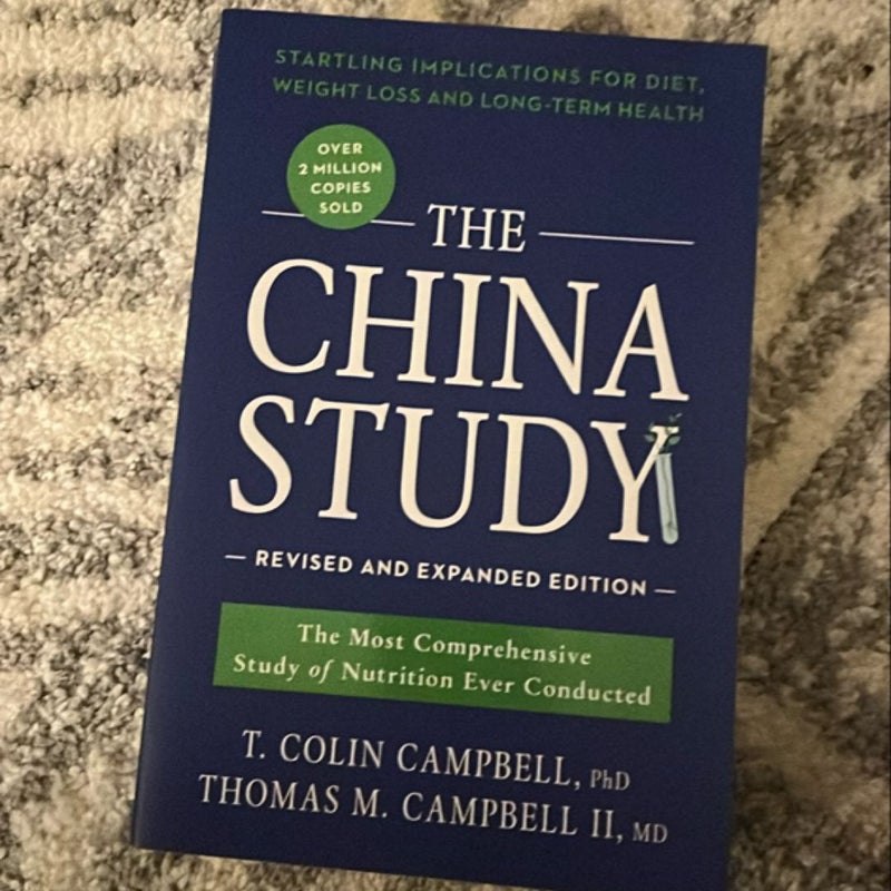 The China Study: Revised and Expanded Edition