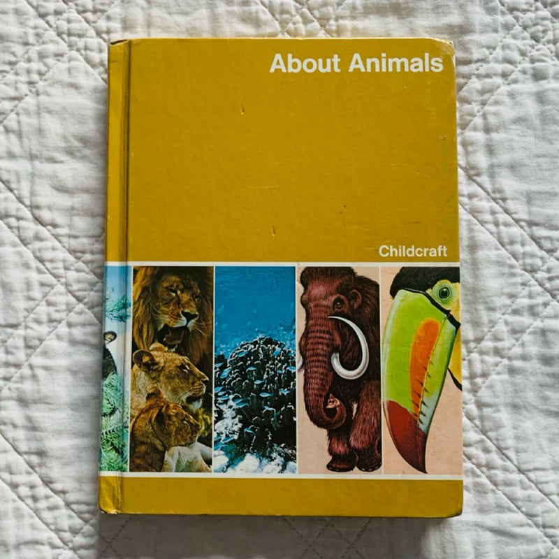 Childcraft: About Animals