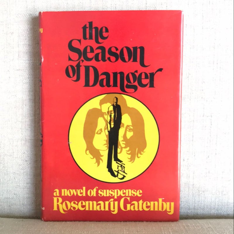 The Season of Danger 