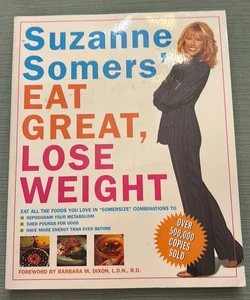 Suzanne Somers' Eat Great, Lose Weight