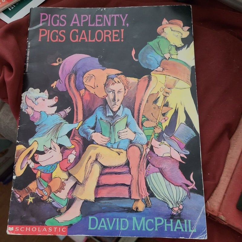 Pigs Aplenty, Pigs Galore!
