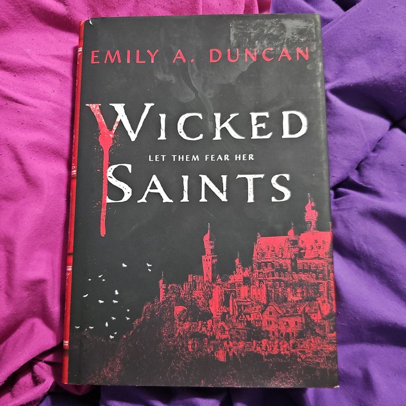 Wicked Saints - SIGNED!!