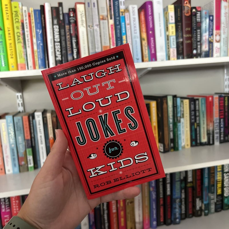 Laugh Out Loud Jokes for Kids by Rob Elliott
