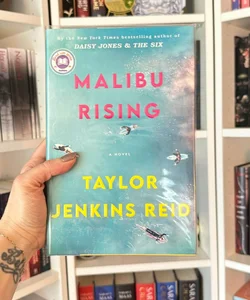 Malibu Rising SIGNED