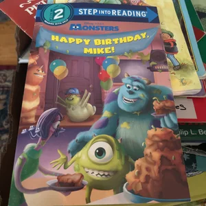 Happy Birthday, Mike! (Disney/Pixar Monsters, Inc. )