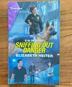 Sniffing Out Danger
