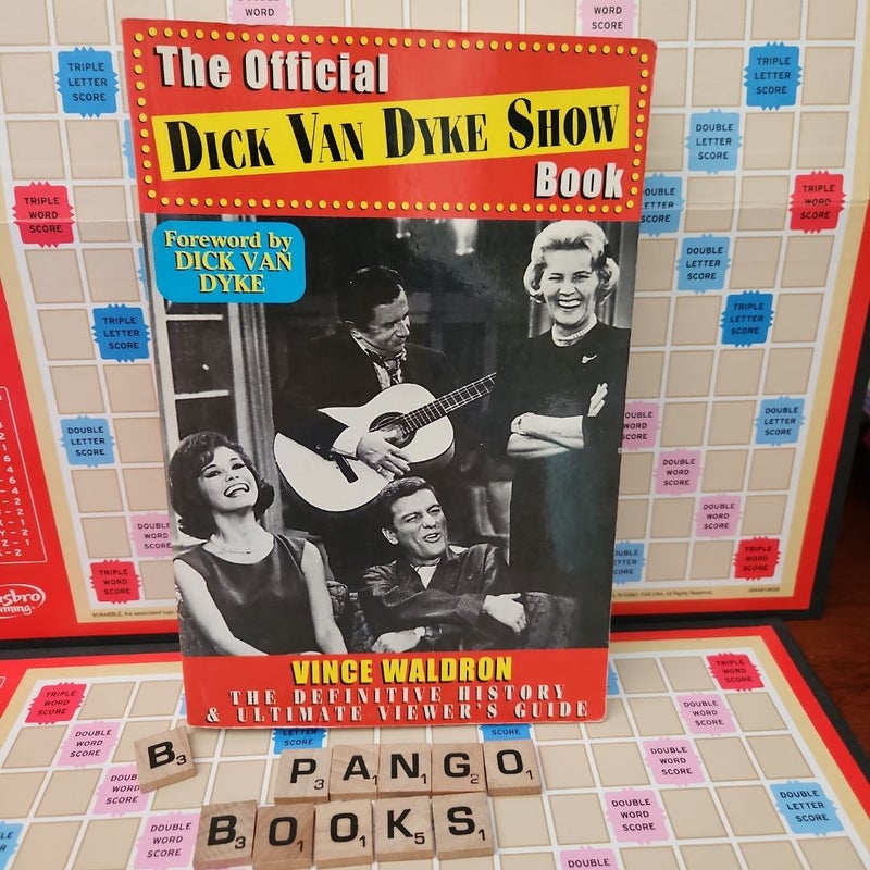 The Official Dick Van Dyke Show Book
