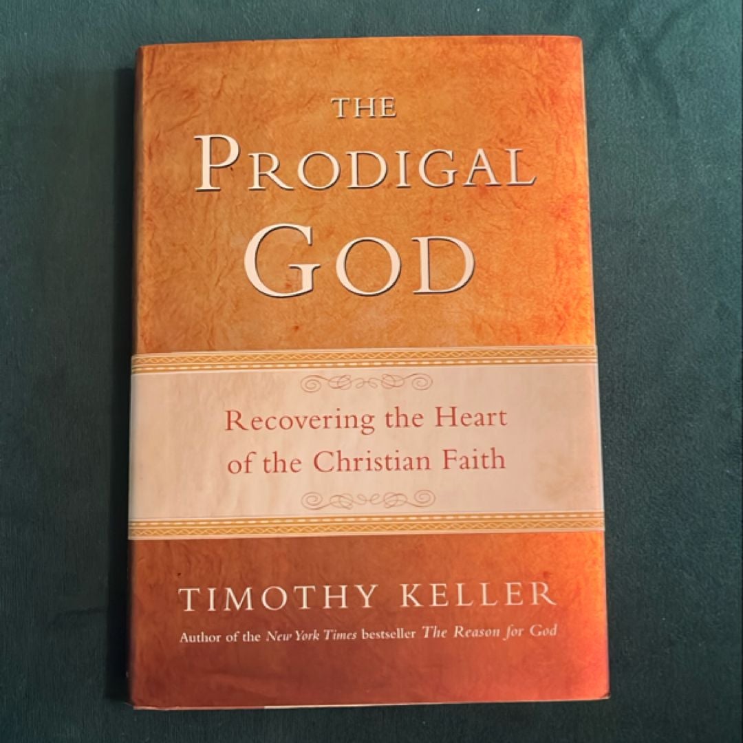 The Prodigal God