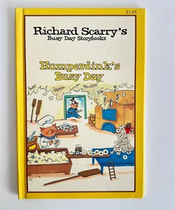 Richard Scarry’s Busy Day Storybooks, Humperdink’s Busy Day