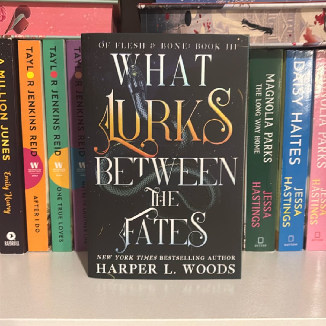 What Lurks Between the Fates