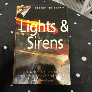 Lights and Sirens