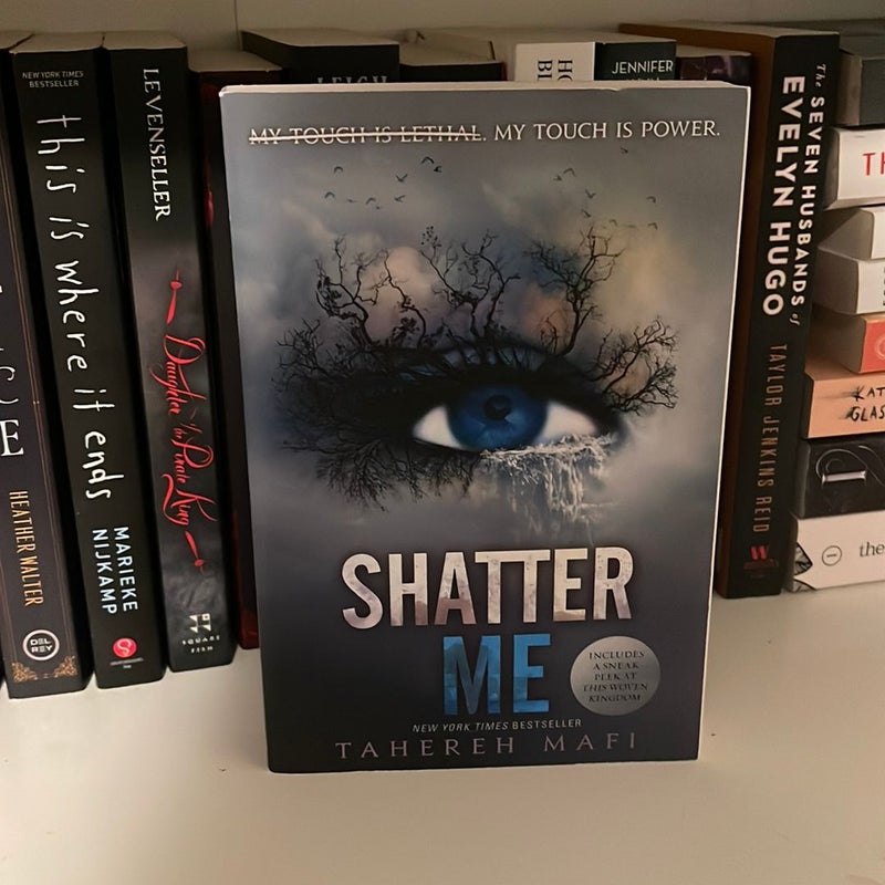 Shatter Me