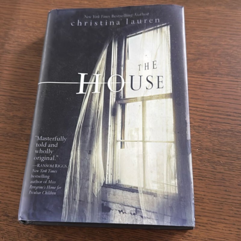 The House