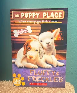 Fluffy and Freckles Special Edition (the Puppy Place #58)