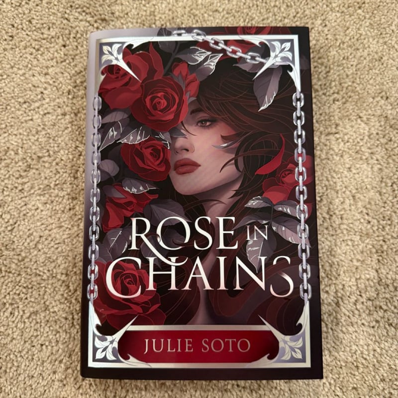Rose in Chains Signed Fairyloot Deluxe Edition by , Hardcover