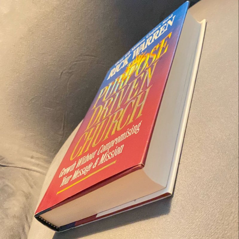 The Purpose Driven Church