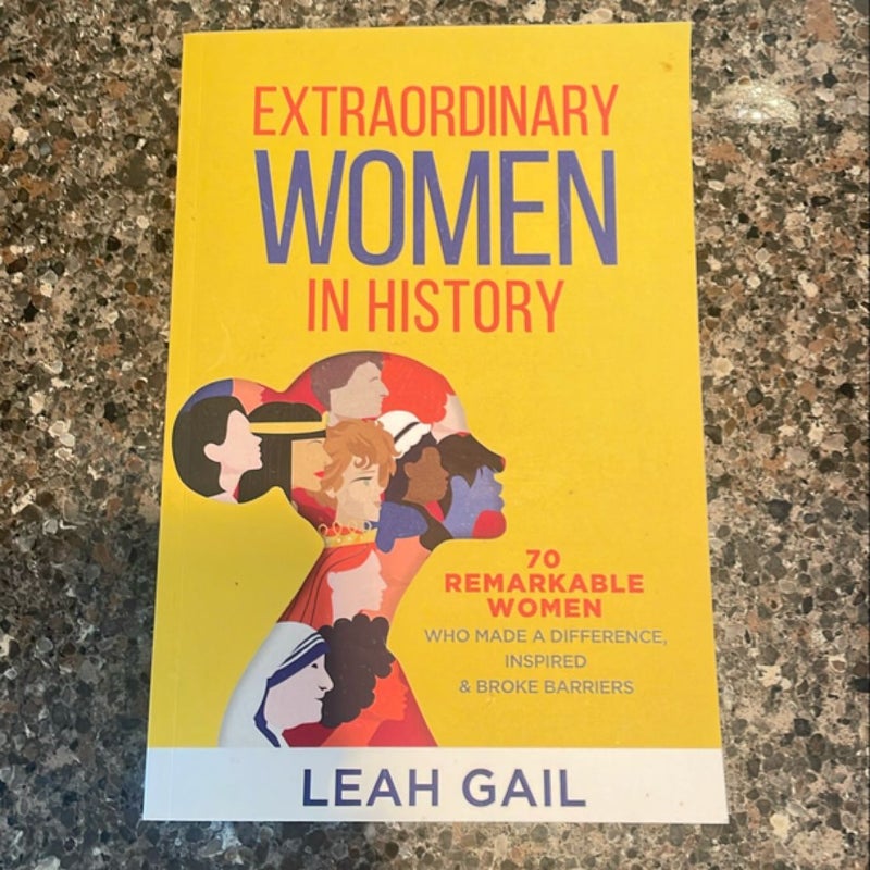 Extraordinary Women in History