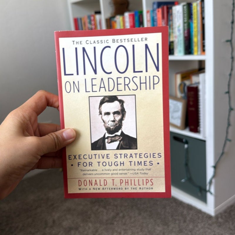Lincoln on Leadership