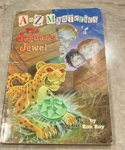 A to Z Mysteries: the Jaguar's Jewel