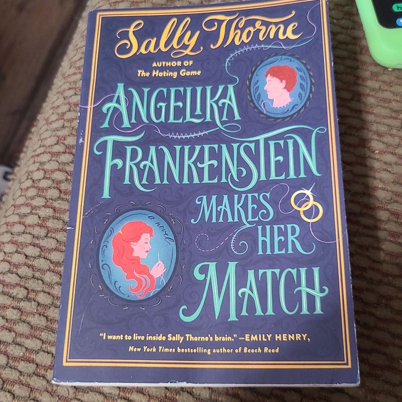 Angelika Frankenstein Makes Her Match