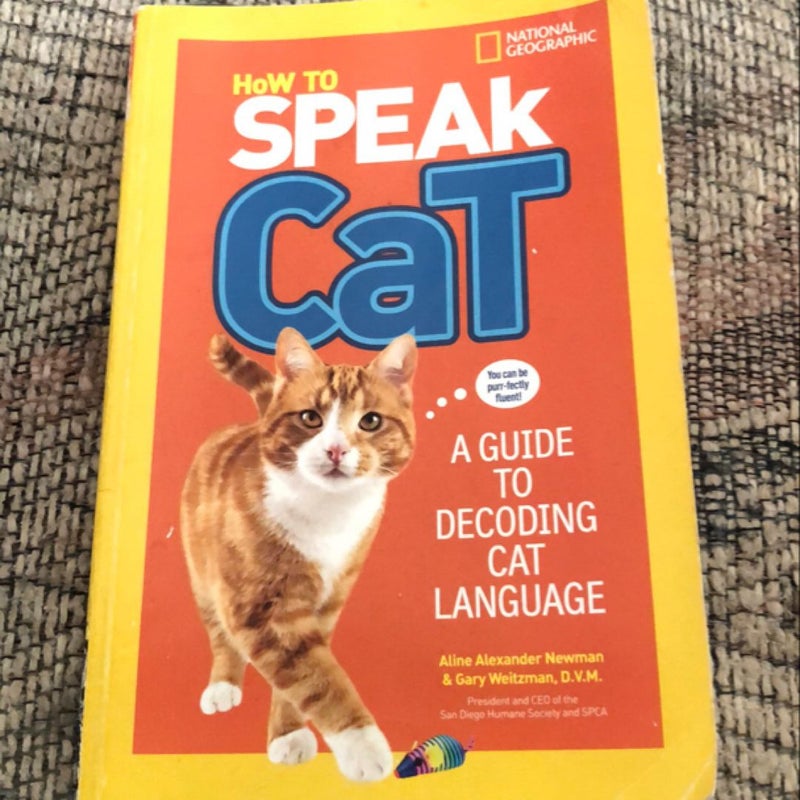 How to Speak Cat