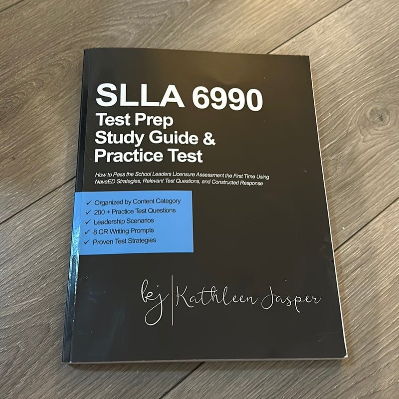 SLLA 6990 Test Prep Study Guide and Practice Test