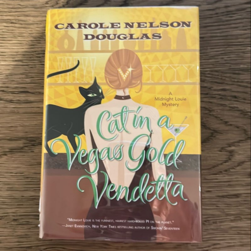 Cat in a Vegas Gold Vendetta