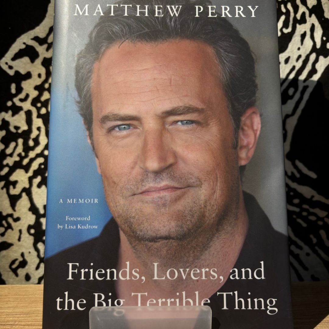 Friends, Lovers, and the Big Terrible Thing