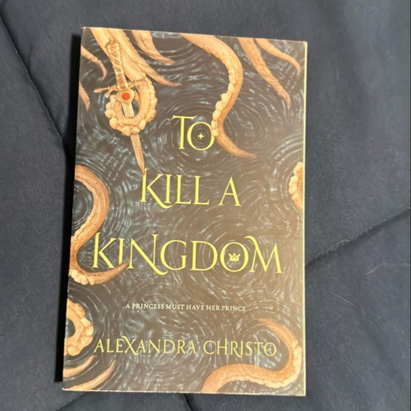 To Kill a Kingdom