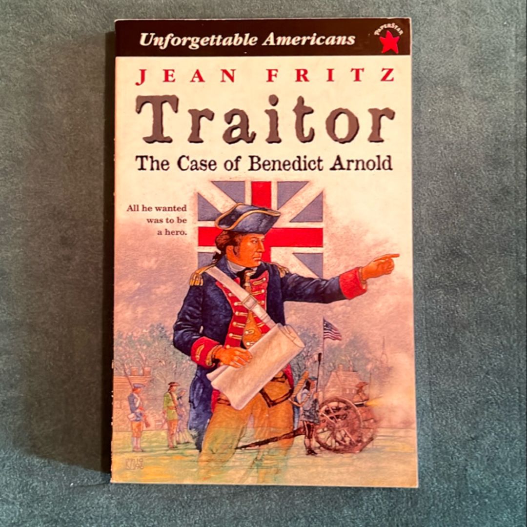 Traitor: the Case of Benedict Arnold