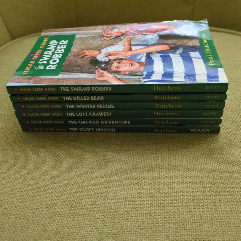 Sugar Creek Gang Books 1-6: The Swamp Robber, The Killer Bear, The Winter Rescue, The Lost Campers, The Chicago Adventure, The Secret Hideout