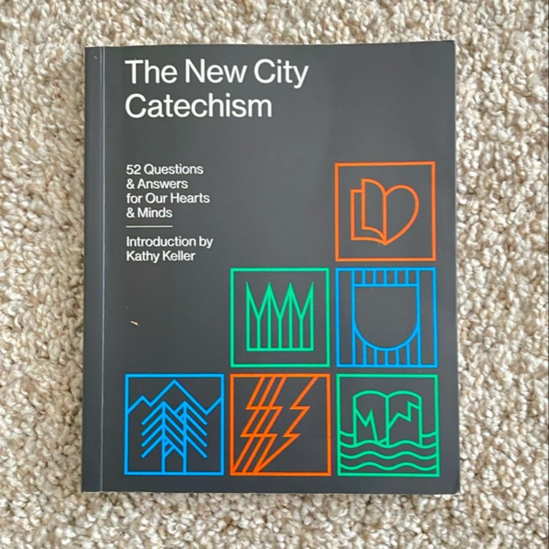 The New City Catechism