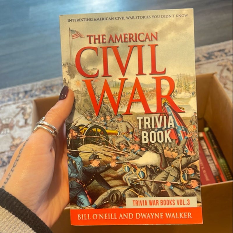 The American Civil War Trivia Book