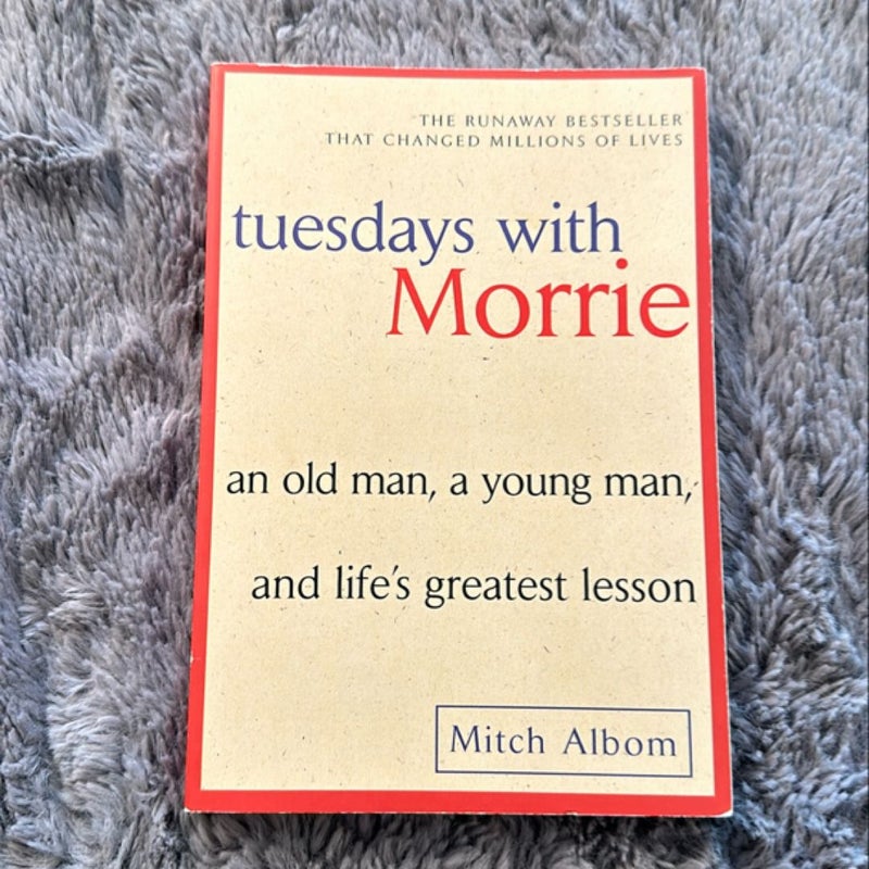 Tuesdays with Morrie