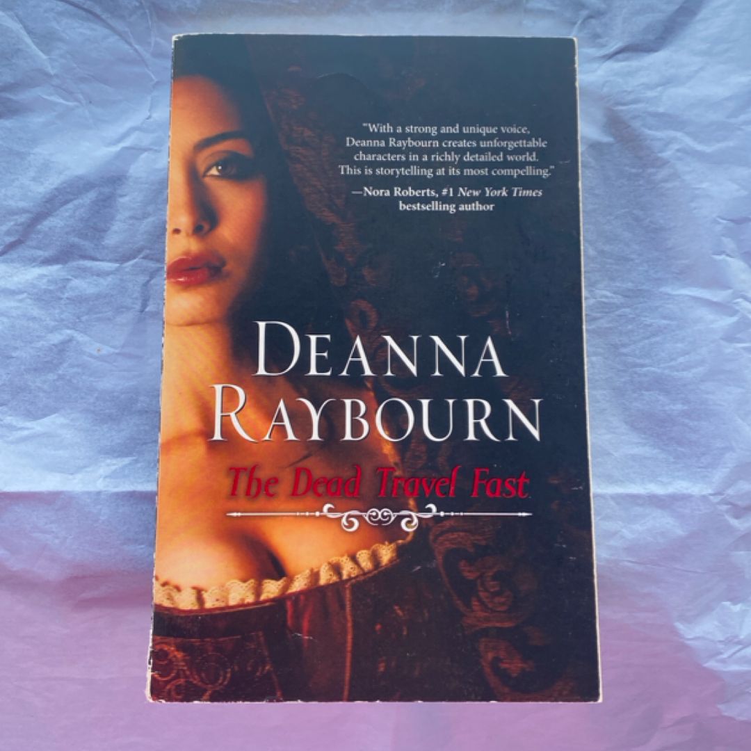 The Dead Travel Fast