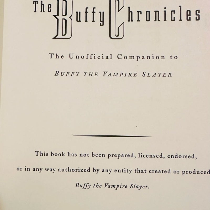 The Buffy Chronicles First Edition 1998