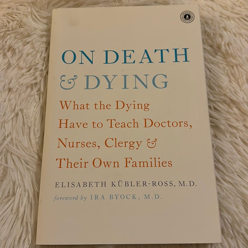 On Death and Dying