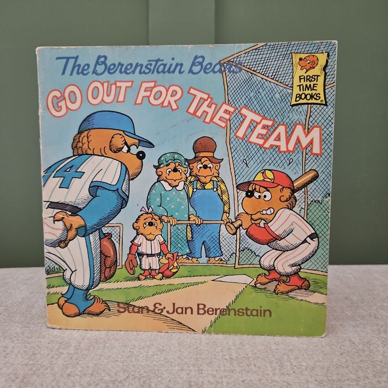 The Berenstain Bears Go Out for the Team