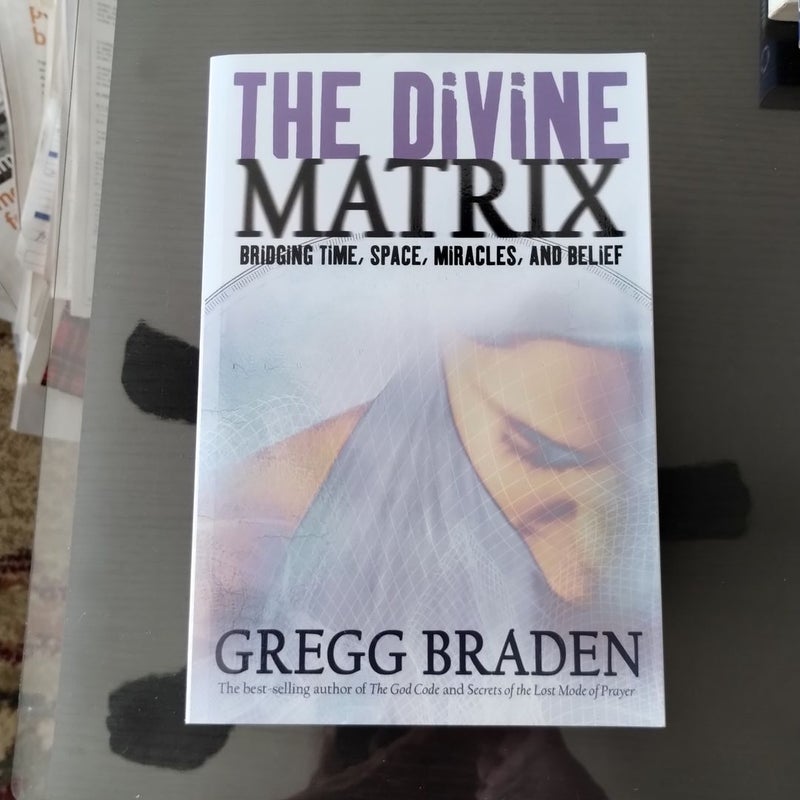 The Divine Matrix