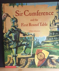 Sir Cumference and the first round table